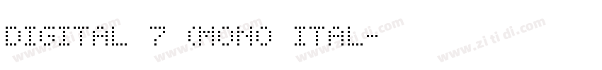 Digital 7 (Mono Ital字体转换